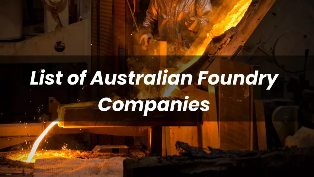 List of Australian foundry companies